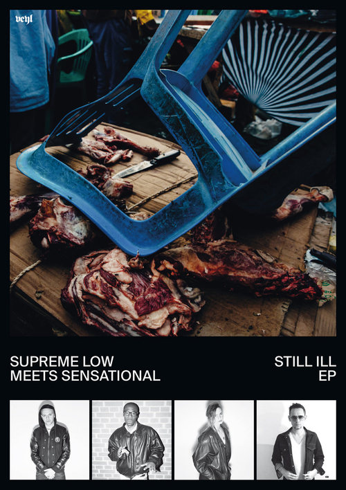 Supreme Low meets Sensational - Still Ill — 2